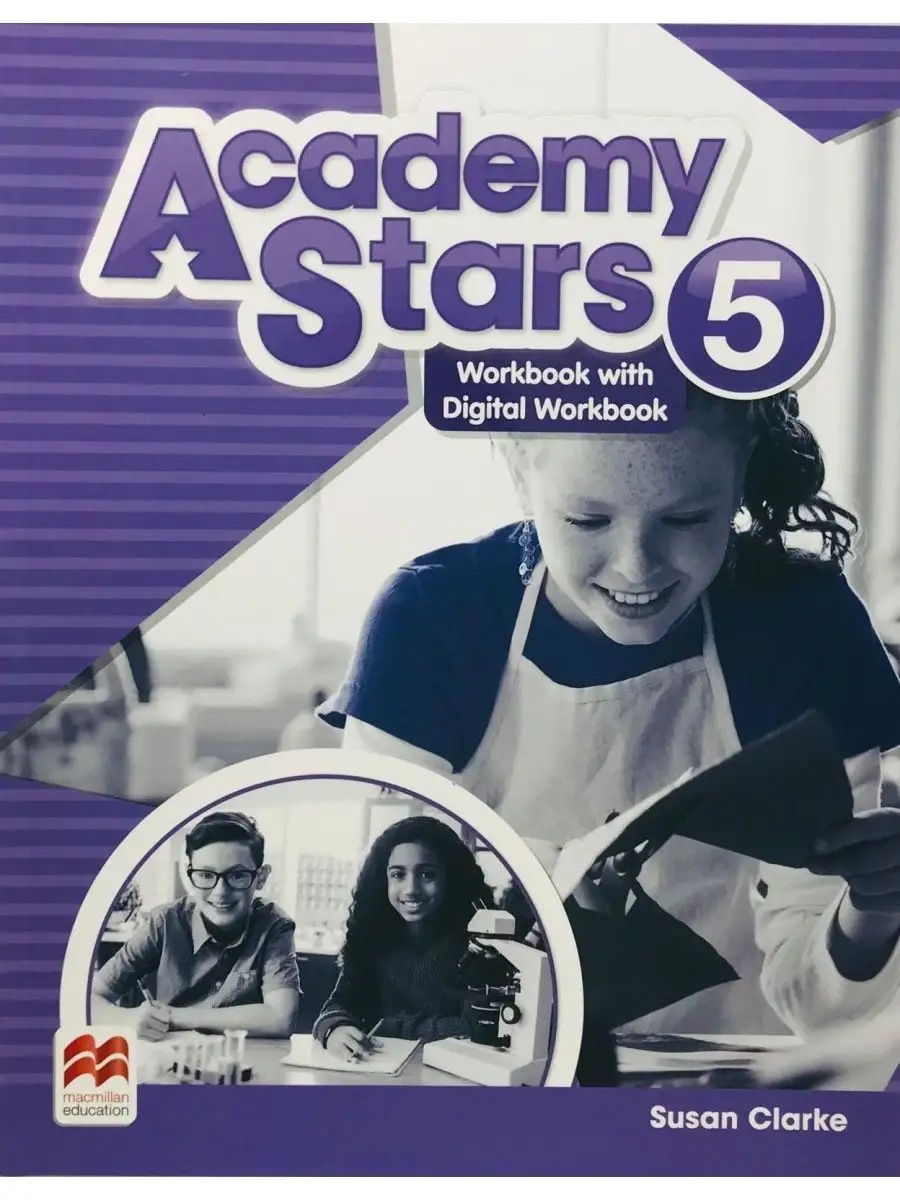 Academy Stars 5 Workbook and Digital Macmillan 119393011 купить за 1 497 ₽  в интернет-магазине Wildberries