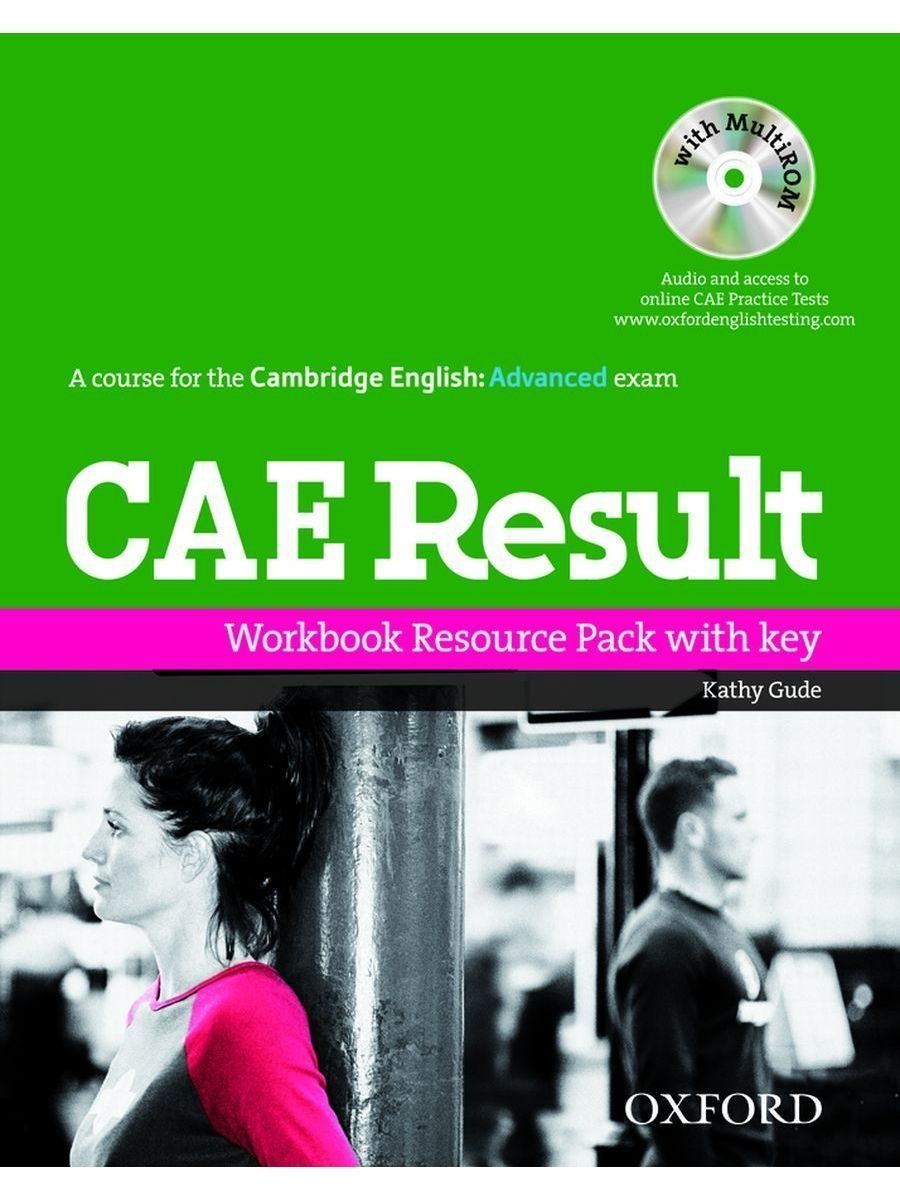 Учебник CAE Advanced. CAE Results. Advanced English CAE Workbook. Cambridge CAE book.