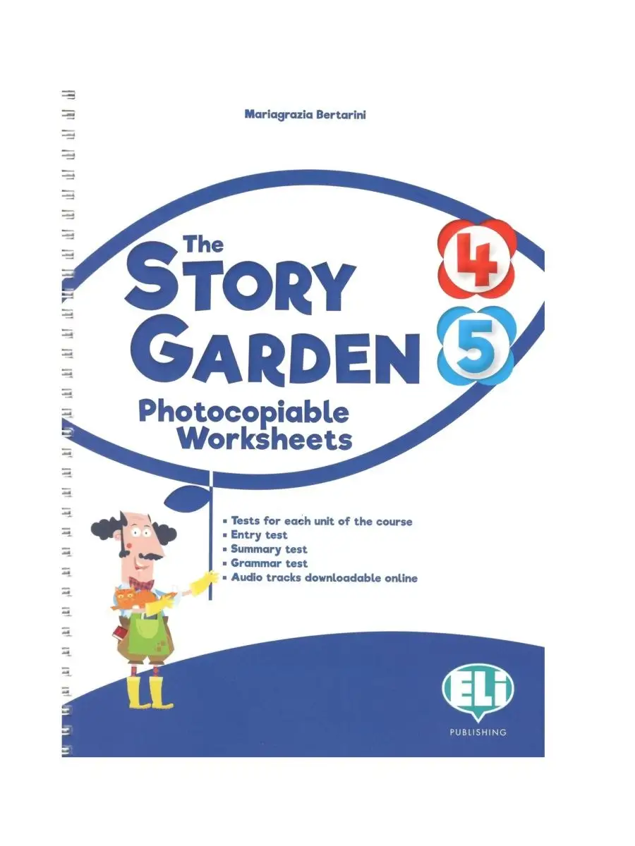 STORY GARDEN 4-5:Photocop. Worksheets ELI English 123417277 купить за 1 159  ₽ в интернет-магазине Wildberries