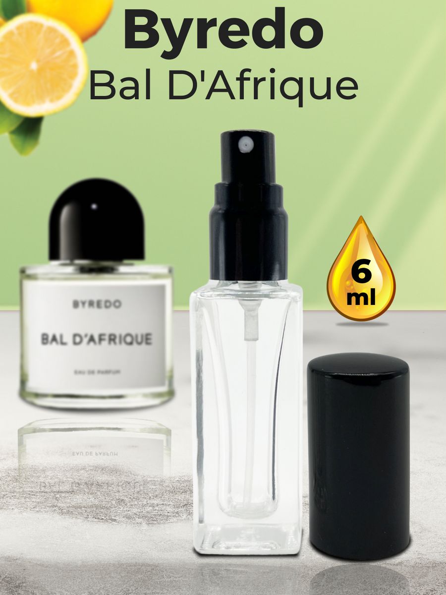 Bal d afrique перевод. Bal Afrique Парфюм. Byredo Bal d`Afrique 30 мл. Парфюм Bal d'Afrique от Byredo. Bal d'Afrique духи женские или мужские.